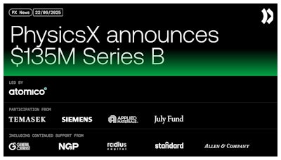 PhysicsX Series B Announcement panel.