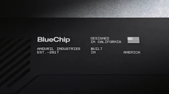 BlueChip branding by Anduril Industries, designed in California, established 2017, built in America
