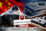 Today in Manufacturing Episode 288 promotional graphic featuring military aircraft, Chinese flag, Pentagon building, and GAINS sponsor logo